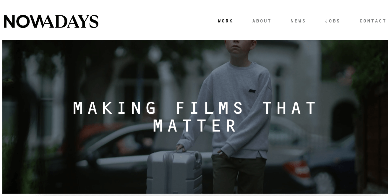 We see a website landing page of Nowadays Films, a video production company in London